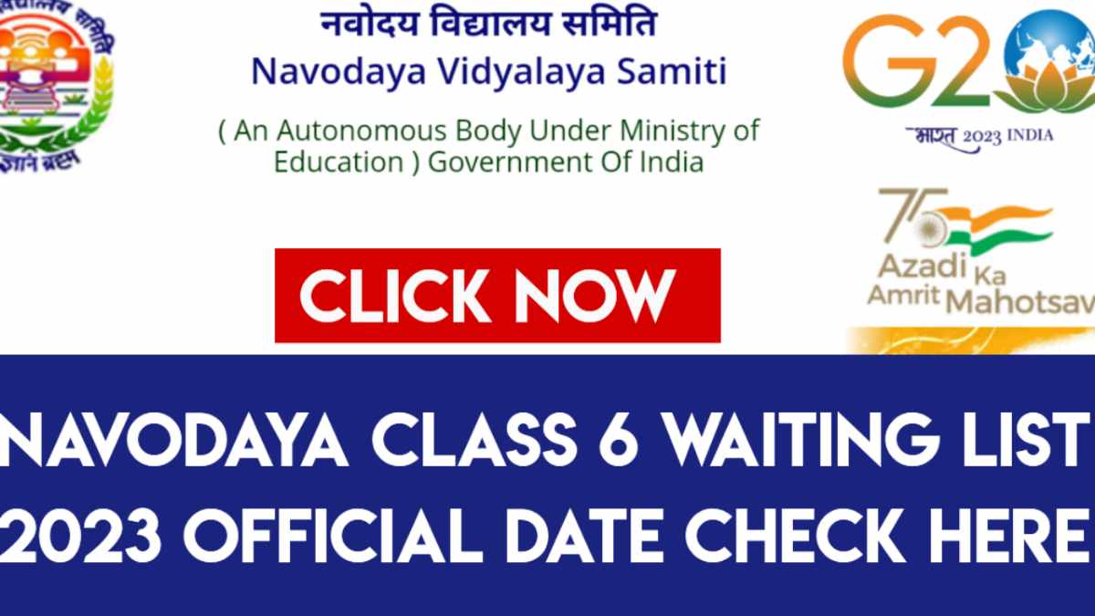 Navodaya class 6 waiting list 2023
